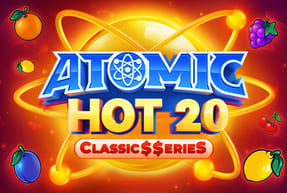 Atomic Hot 20:Classic$$erieS